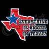 Everything is Bigger in Texas  Tee