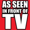 Humorous T-Shirt - As Seen In Front Tv