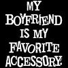 Raglan My Boyfriend Is My Favorite Accessory T-Shirt