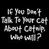Cat on Catnip Tee Shirts