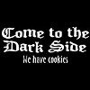 We Have Cookies Tee Shirts