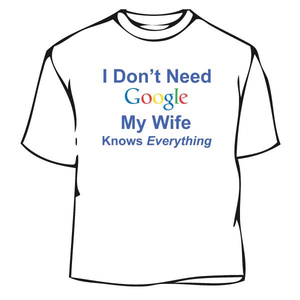 google wife t shirt