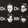Big Bang Theory Shirt - Drs and Mr