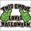 This Ghoul Loves Halloween T-Shirt